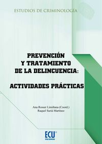 Prevenci�n y tratamiento de la delincuencia: actividades pr�cticas