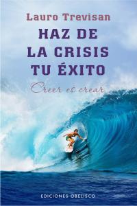 Haz de la crisis tu �xito