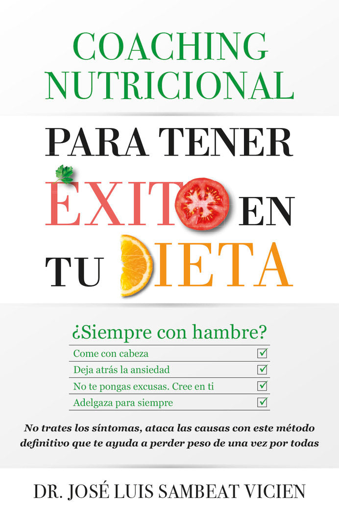 Coaching nutricional para tener �xito en tu dieta