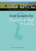 Sentir la muerte hoy. El g�nero al final de la vida