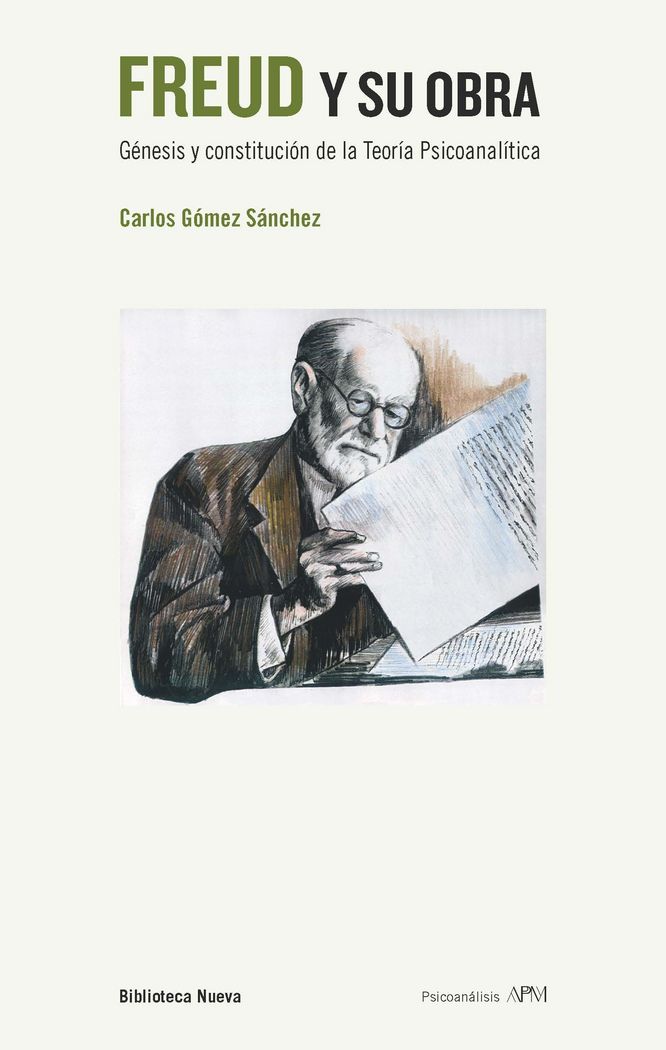 Freud y su obra - 2� edici�n