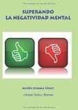 Superando la negatividad mental