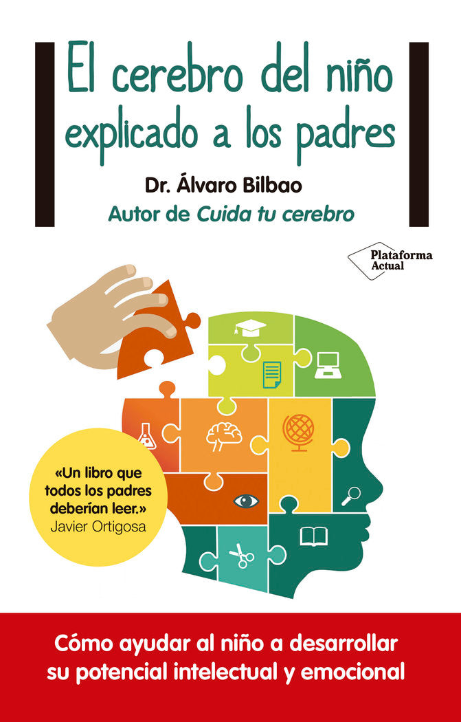 El cerebro del ni�o explicado a los padres