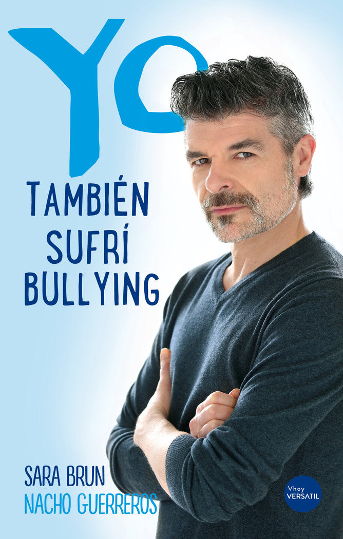 Yo tambi�n sufr� bullying