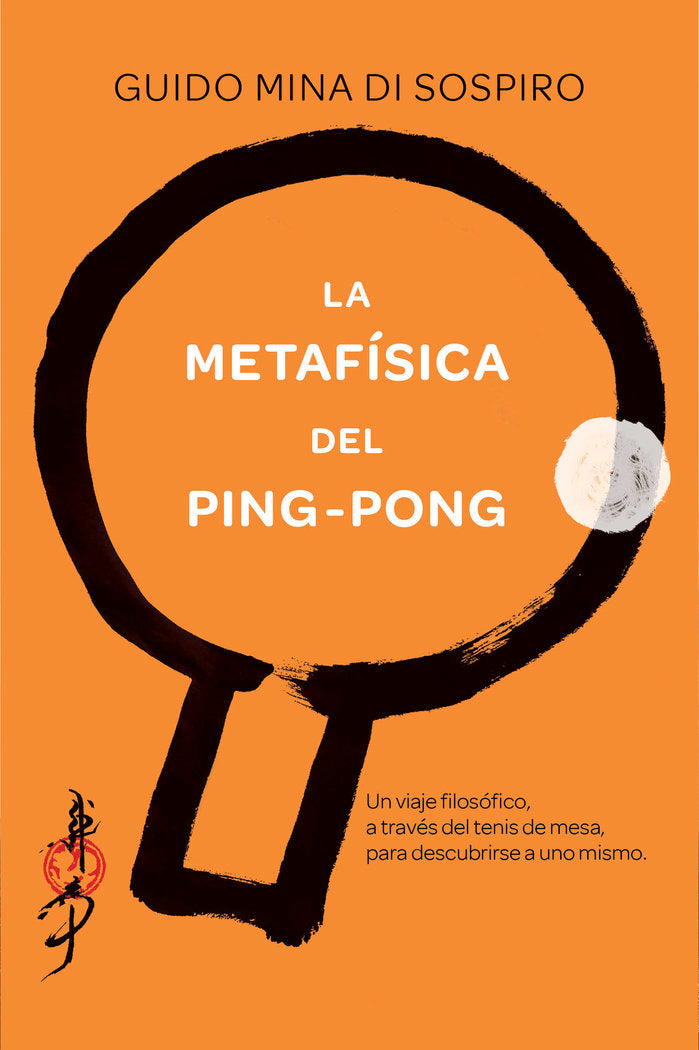 La metaf�sica del ping-pong