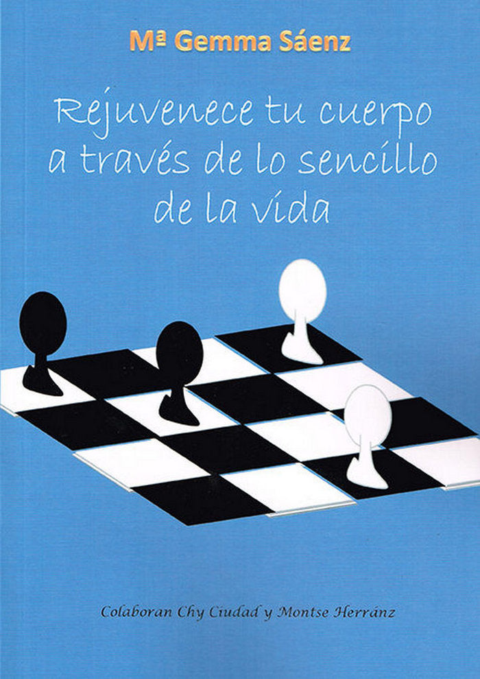 Rejuvenece tu cuerpo a trav�s de lo sencillo de la vida