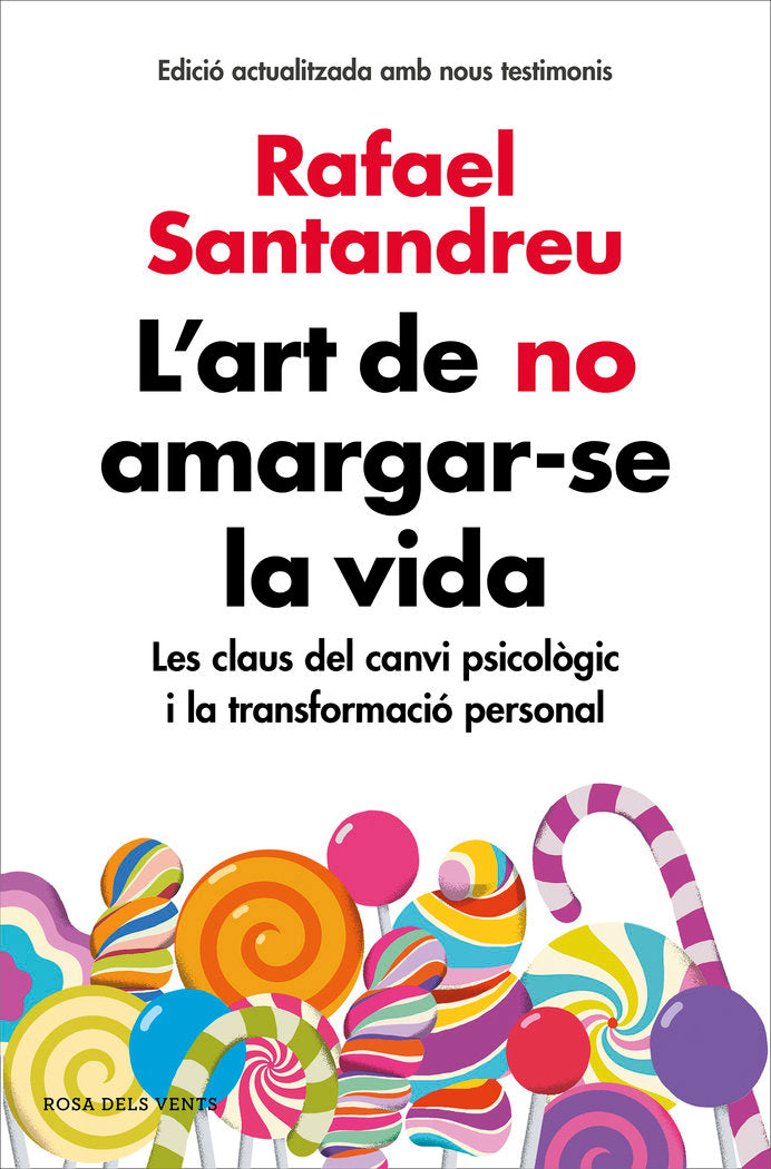 L'art de no amargar-se la vida (edici� ampliada i actualitzada)