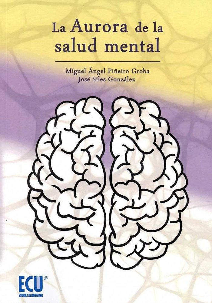 La aurora de la salud mental