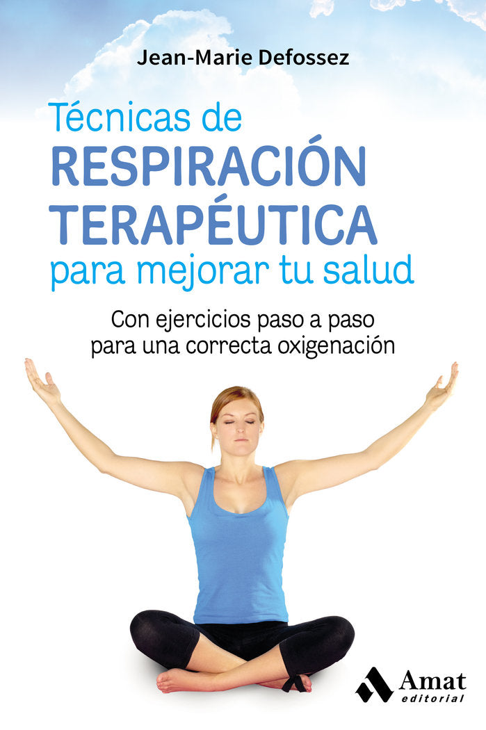 T�cnicas de respiraci�n terap�utica para mejorar tu salud