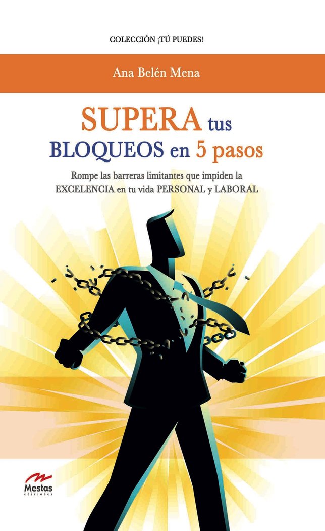 Supera tus bloqueos en 5 pasos