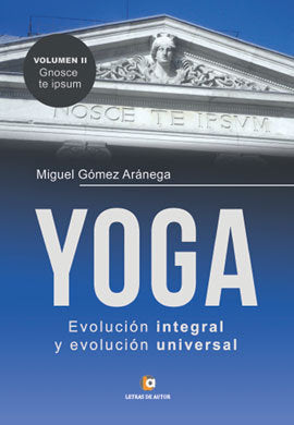 Volumen II - Con�cete a ti mismo YOGA