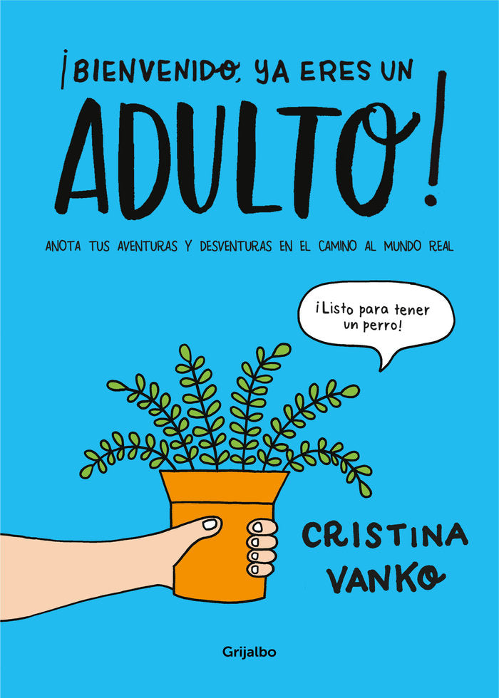 �Bienvenido, ya eres un ADULTO!
