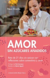 AMOR SIN AZ�CARES A�ADIDOS