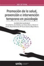 Promoci�n de la salud, prevenci�n e intervenci�n temprana en Psicolog�a