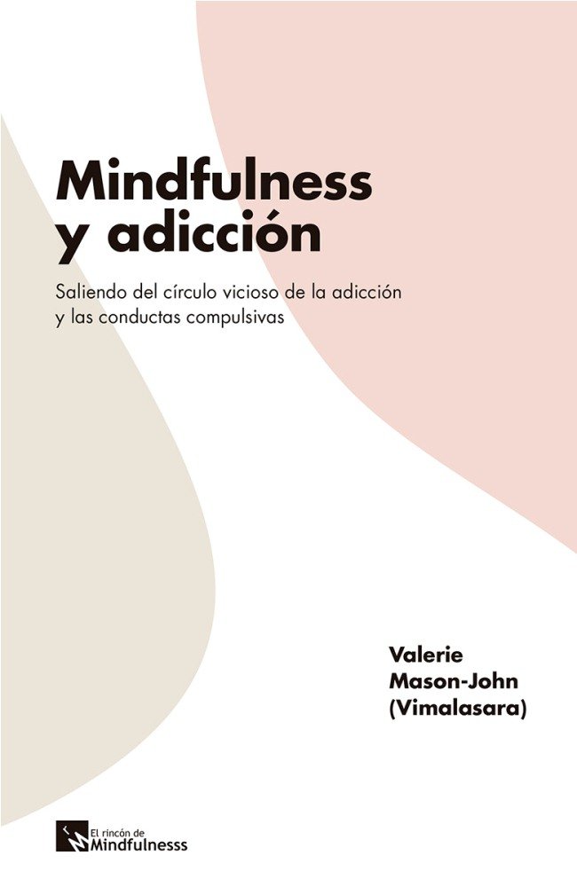 Mindfulness y adicci�n