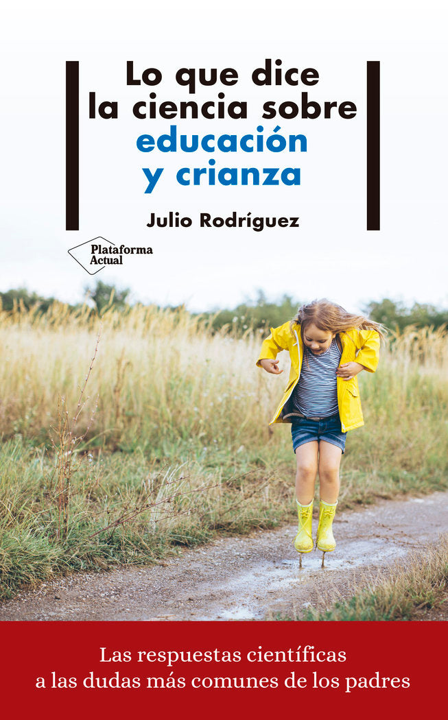 Lo que dice la ciencia sobre educaci�n y crianza