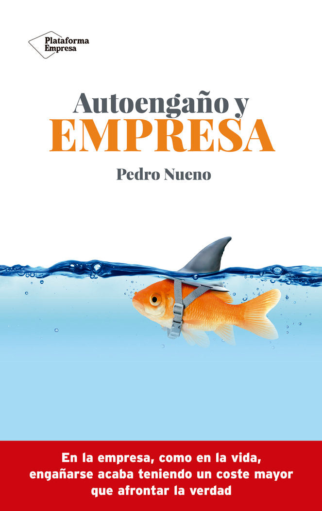 Autoenga�o y empresa
