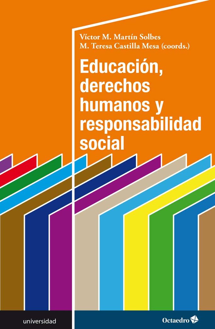 Educaci�n, derechos humanos y responsabilidad social