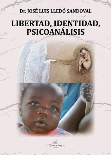 Libertad, Identidad, Psicoan�lisis