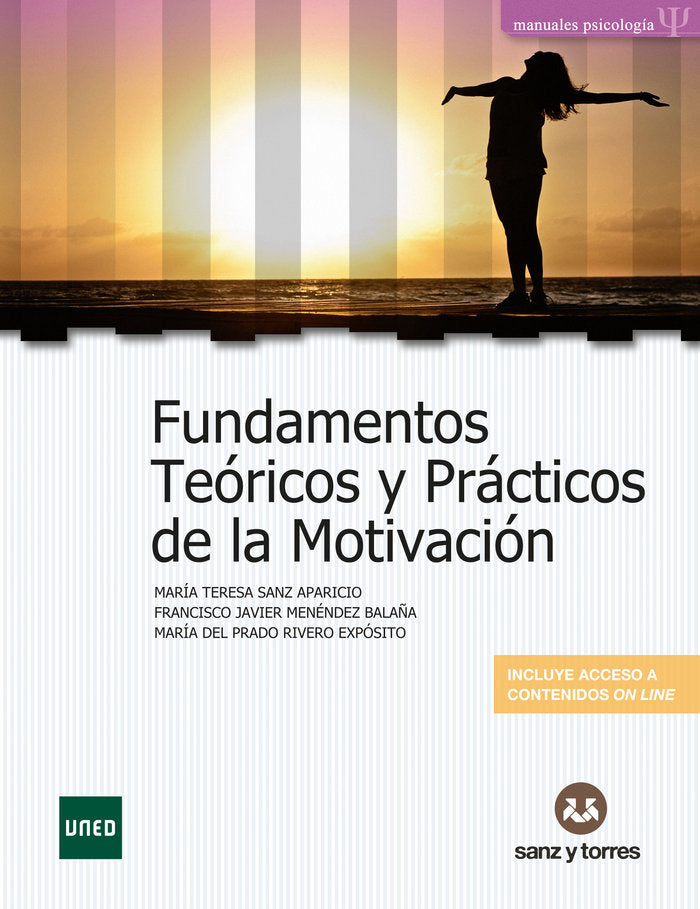 Fundamentos Te�ricos y Pr�cticos de la Motivaci�n
