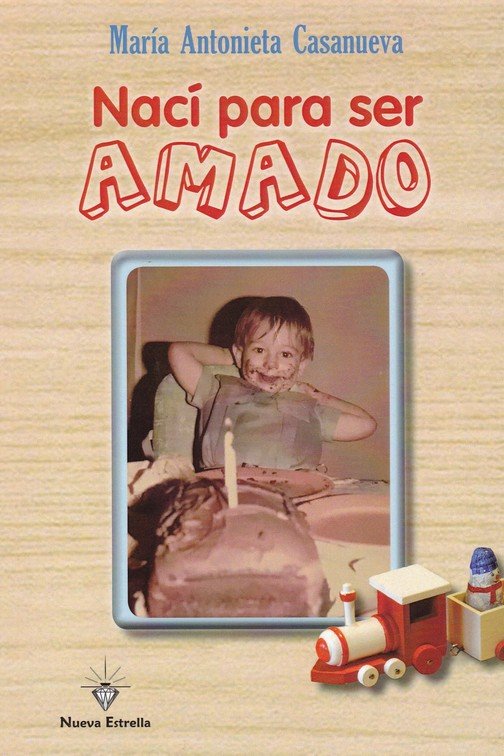 NACI PARA SER AMADO