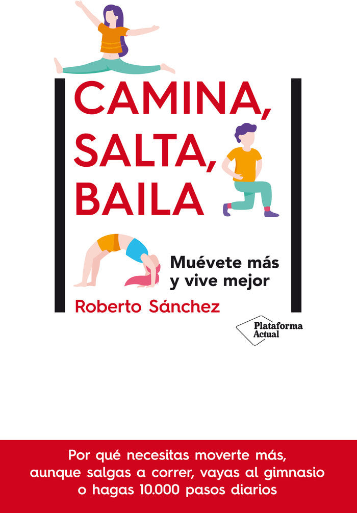 Camina, salta, baila