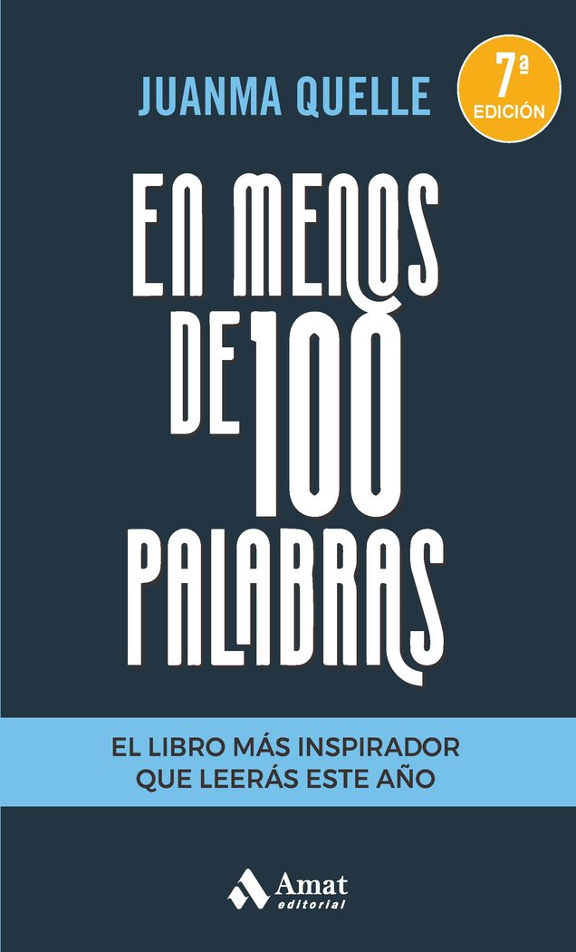 En menos de 100 palabras