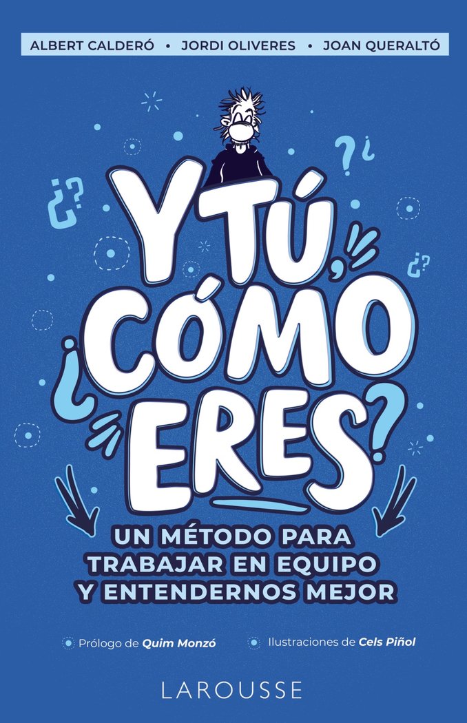 Y TU, �COMO ERES?