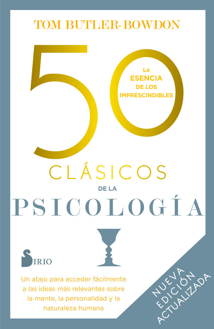 50 CLASICOS DE LA PSICOLOGIA NUEVA EDICION
