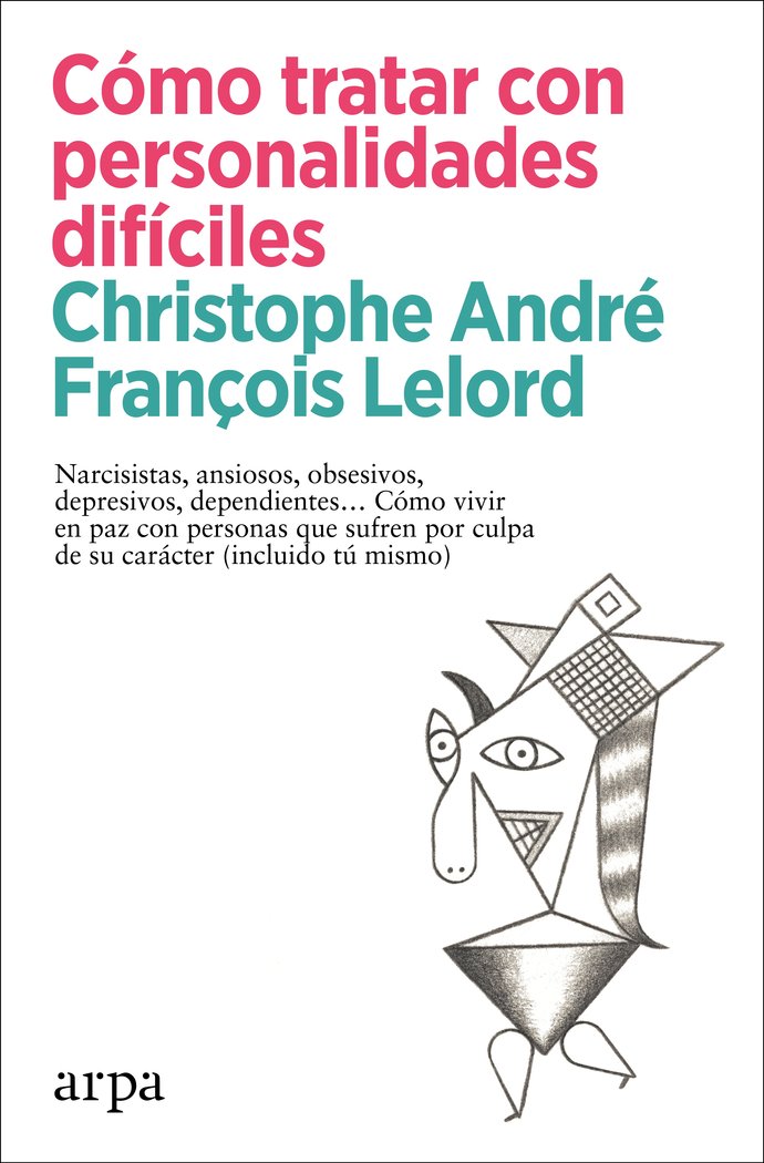 COMO TRATAR CON PERSONALIDADES DIFICILES