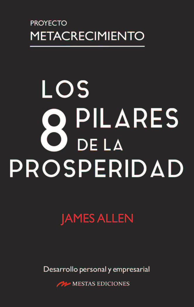 Los 8 pilares de la Prosperidad