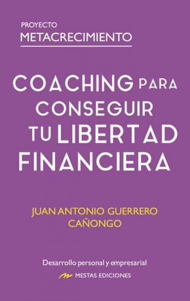 Coaching para conseguir tu Libertad Financiera