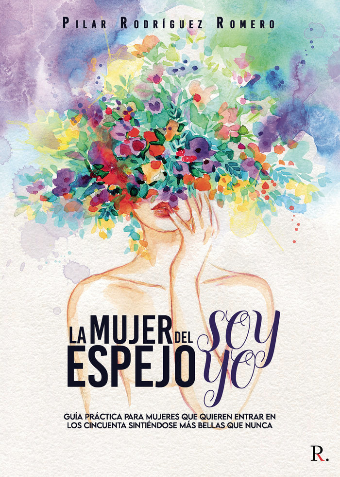 La mujer del espejo soy yo