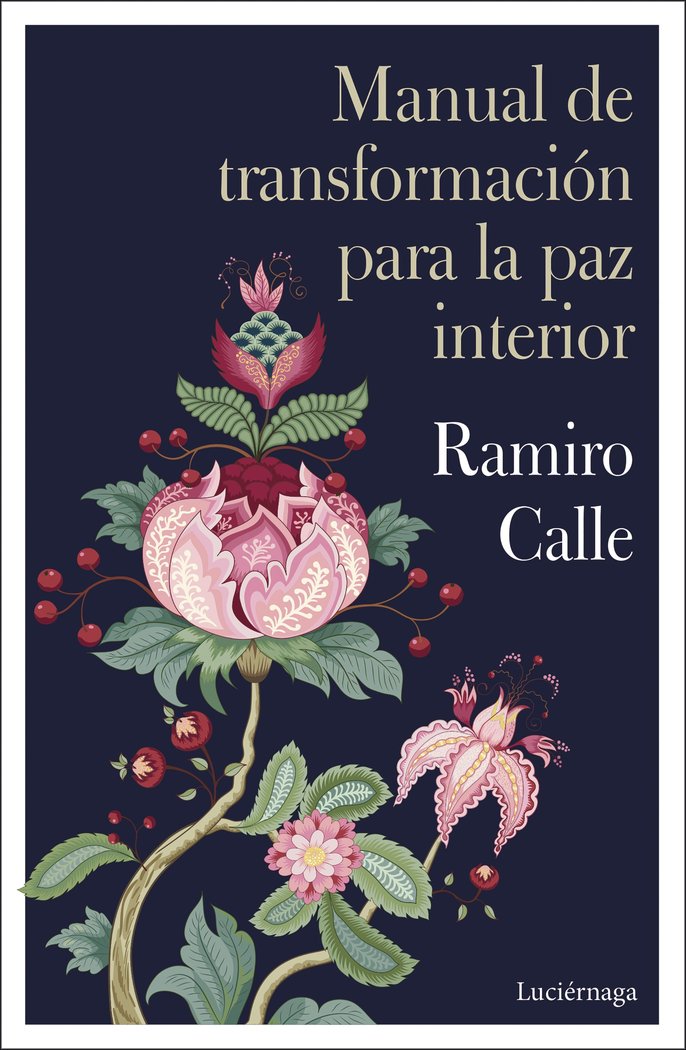 Manual De Transformacion Para La Paz Interior
