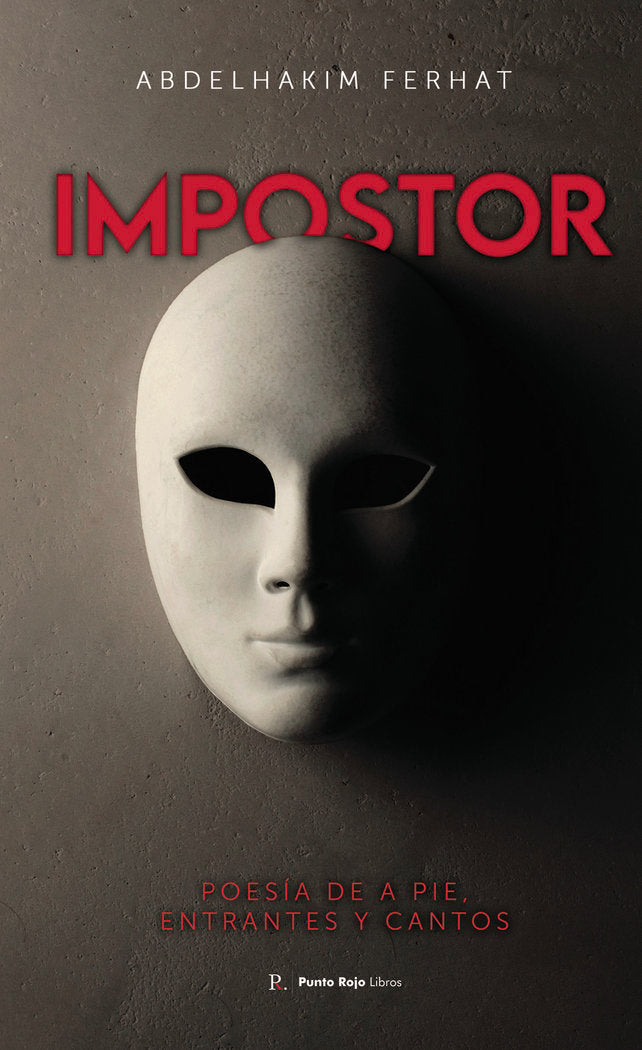 IMPOSTOR - Poes�a de a pie , entrantes y cantos