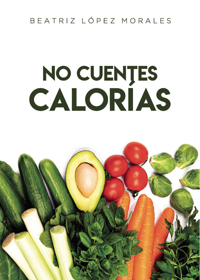 No cuentes calor�as