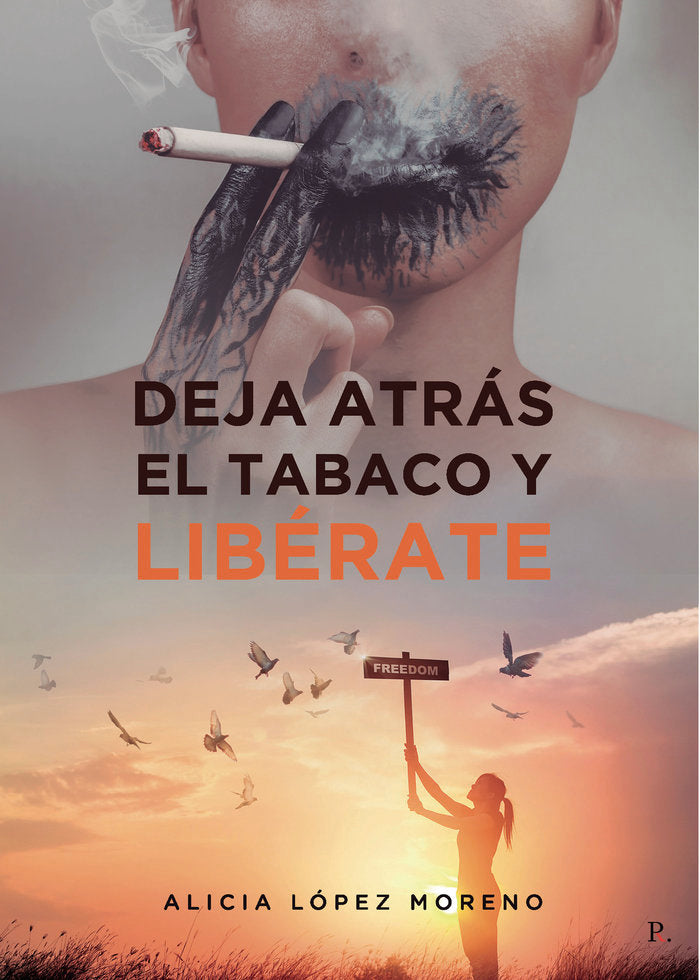 Deja atr�s el tabaco y lib�rate