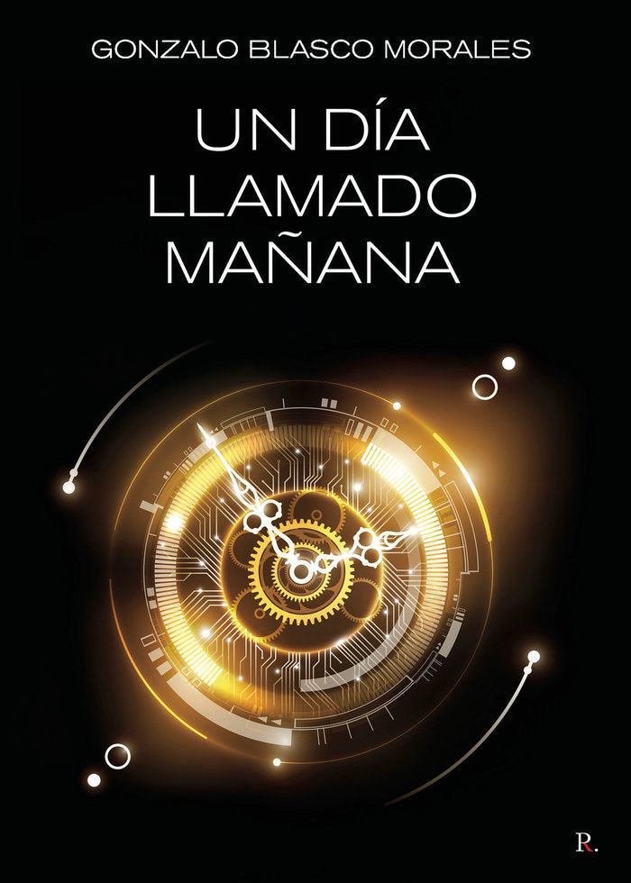 Un d�a llamado ma�ana