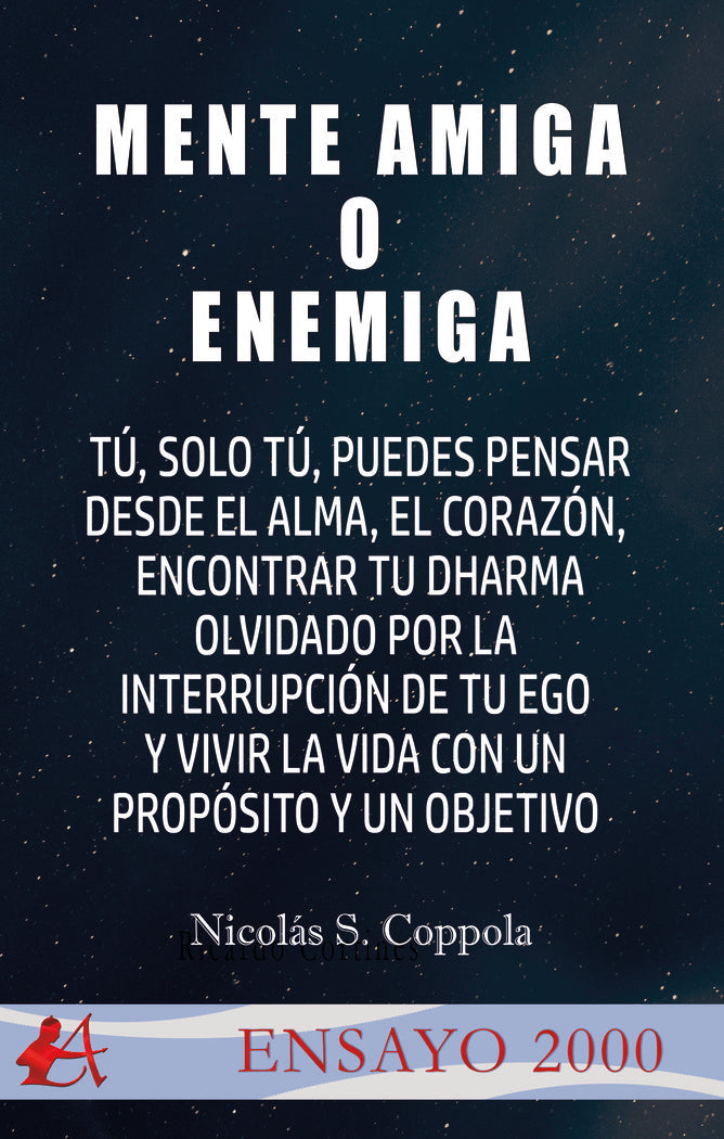 Mente amiga o enemiga