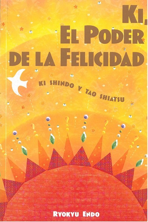 KI, EL PODER DE LA FELICIDAD