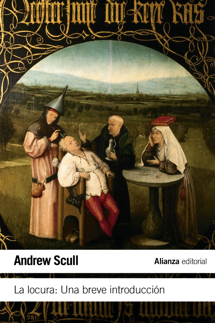 La locura. Una breve introducci�n