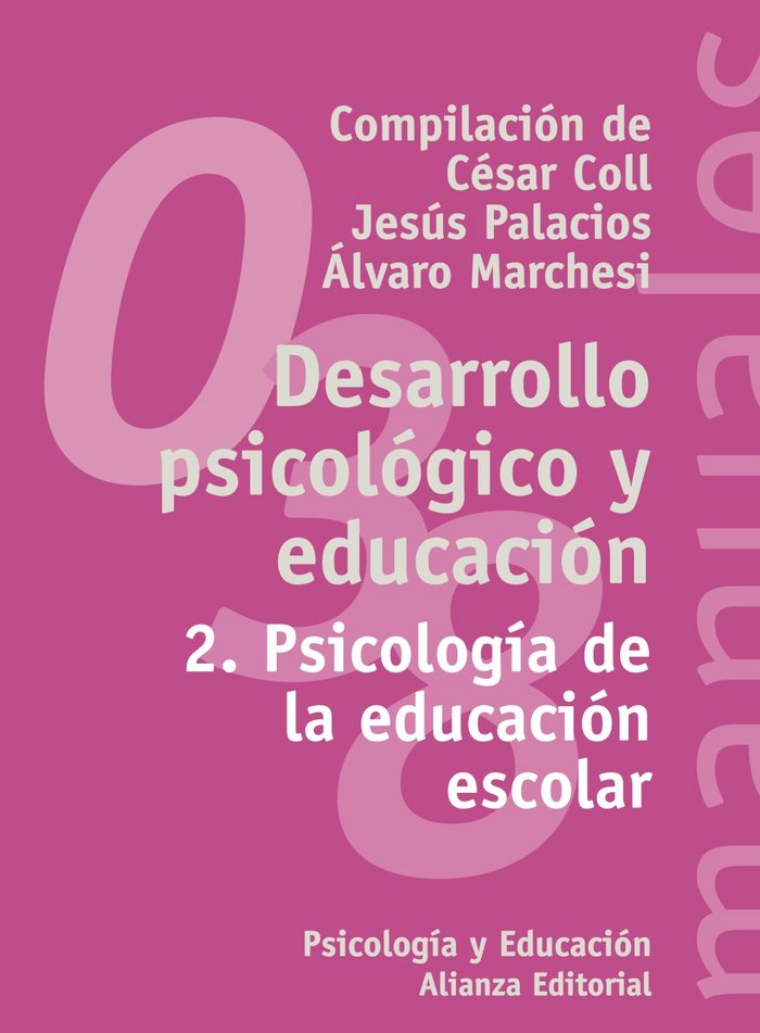 Desarrollo psicol�gico y educaci�n, 2
