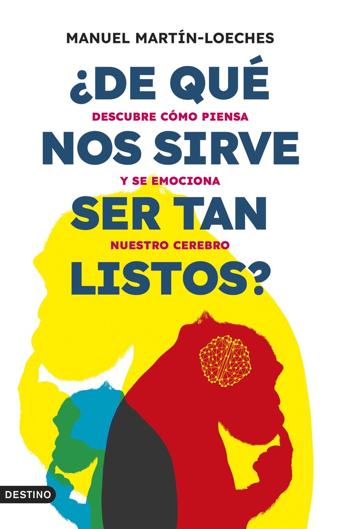 �DE QUE NOS SIRVE SER TAN LISTOS?