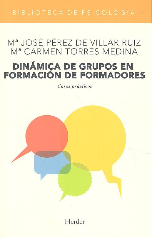Din�mica de grupos en formaci�n de formadores: casos pr�cticos