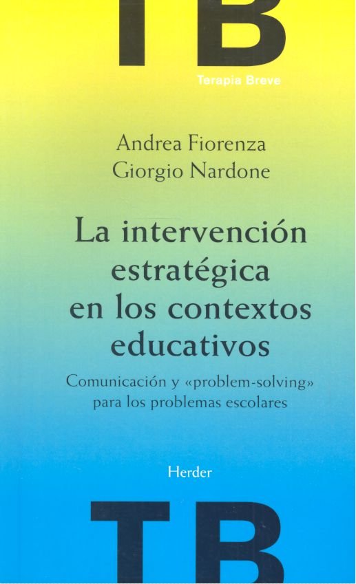 La intervenci�n estrat�gica en los contextos educativos