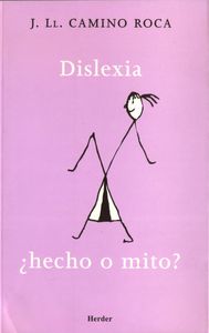 Dislexia �hecho o mito?