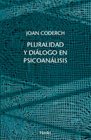 Pluralidad y di�logo en psicoan�lisis