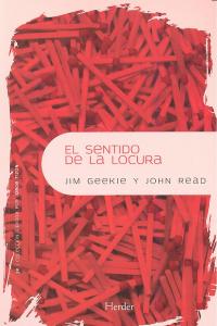 El sentido de la locura