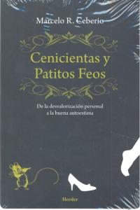 Cenicientas y patitos feos