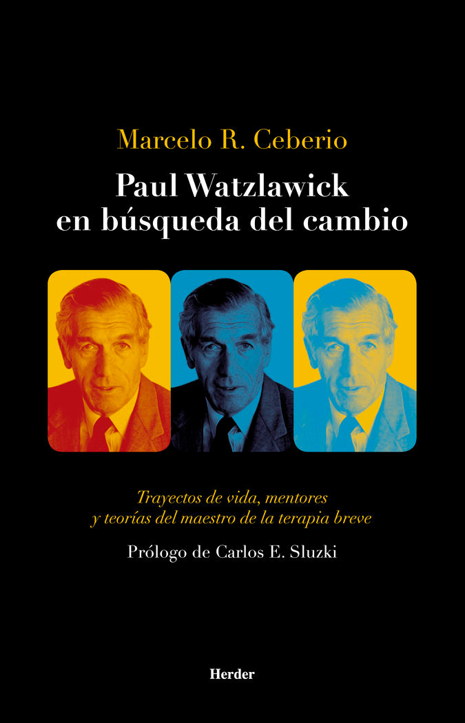 Paul Watzlawick en b�squeda del cambio